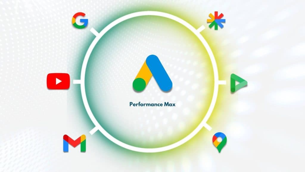 The Ultimate Guide to Performance Max Campaigns in Google Ads (PMax)